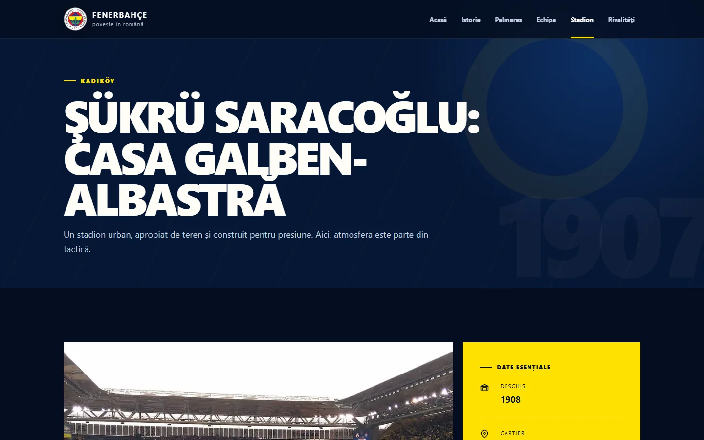 Pagina editorială despre stadionul Şükrü Saracoğlu din Kadıköy
